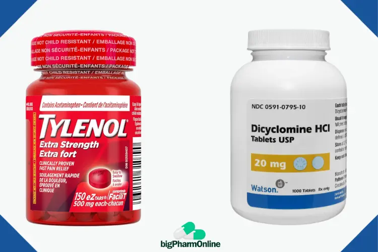 Dicyclomine with Tylenol